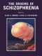 The Origins of Schizophrenia