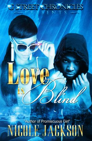 Love Is Blind (G Street Chronicles Presents)