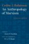 An Anthropology of Marxism