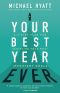 Your Best Year Ever