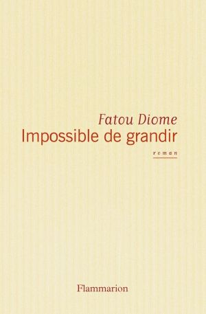 Impossible De Grandir