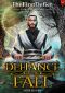 Defiance of the Fall 11: A LitRPG Adventure