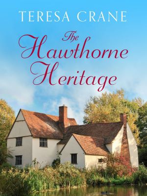 The Hawthorne Heritage