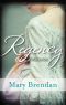 Regency Mistresses/A Practical Mistress/The Wanton Bride