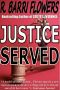 Justice Served · A Barkley and Parker Thriller