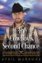 The Cowboy's Second Chance (The Brothers of Thatcher Ranch Book 4)