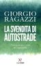 La Svendita Di Autostrade
