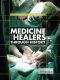 Medicine and Healers Through History