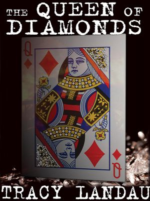 The Queen of Diamonds