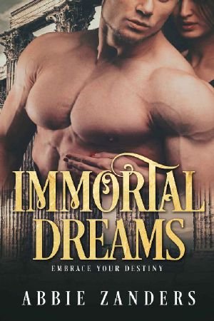 Immortal Dreams_A Mythological Romance