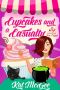 Cupcakes and a Casualty (Taste of Magic Book 1)