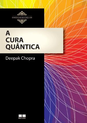 A Cura Quântica