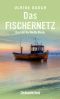 Das Fischernetz: Ostseekrimi (Ein Fall für Molly Bleck 4) (German Edition)