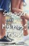 The Summer I Fell for My Best Friend · A Sweet, Heart-Felt Summer Romance (Legacy Inn Book 1)