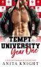 Tempt University · Year One · A College Romance Collection