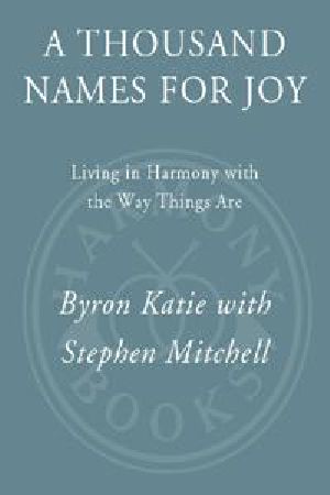 A Thousand Names for Joy · Living in Harmony with the Way Things Are