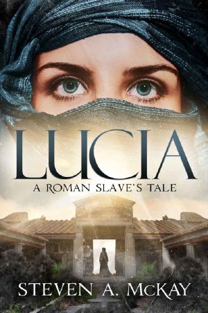 Lucia · A Roman Slave's Tale