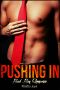 Pushing in · (Bad Boy Sports Romance)