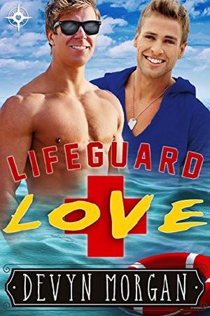 Lifeguard Love · A Friends to Lovers Gay Romance