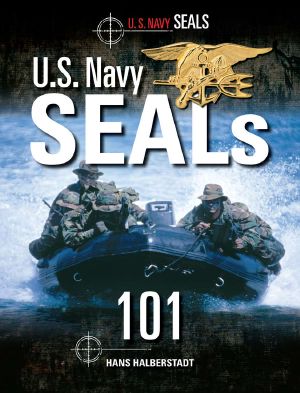 U.S. Navy SEALs 101 (Military Power)