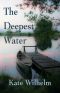 The Deepest Water