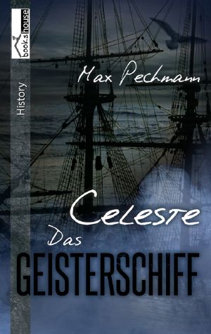 Celeste · Das Geisterschiff