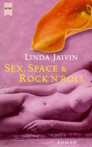 Sex, Space Und Rock'n Roll