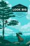 Look Big, And Other Tips for Surviving Animal Encounters of All Kinds