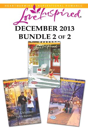 Love Inspired December 2013 - Bundle 2 of 2 · Cozy Christmas\Her Holiday Hero\Jingle Bell Romance