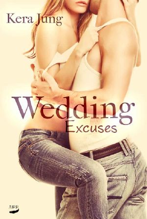 Wedding Excuses