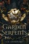 Garden of Serpents: The Demon Queen Trials—Book Three