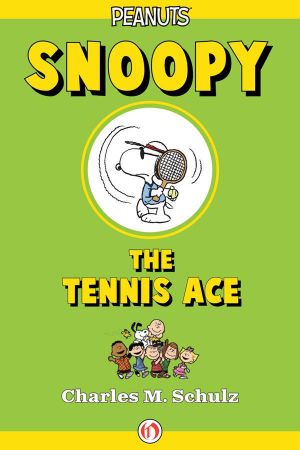 Snoopy, the Tennis Ace