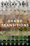 Grand Transitions