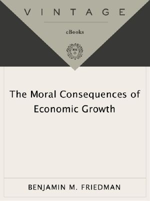 The Moral Consequences of Economic Growth