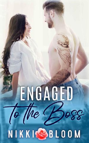 Engaged to the Boss · A Billionaire Fake Marriage Romance