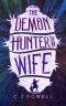 The Demon Hunter's Wife