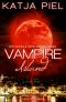 Vampire Island 01 · Die dunkle Seite des Mondes