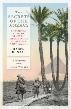 The Secrets of the Anzacs