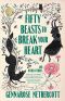 Fifty Beasts to Break Your Heart · And Other Stories