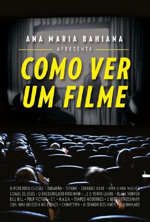 Como Ver Um Filme