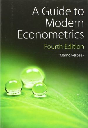 A Guide to Modern Econometrics