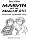 Marvin and the Meanest Girl