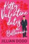 Kitty Valentine dates a Billionaire