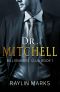 Dr. Mitchell: Billionaires' Club Book 1 (Billionaires' Club Series)