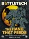 BattleTech: The Hand That Feeds: Eridani Light Horse Chronicles, Part Four