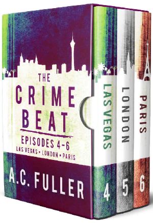 The Crime Beat · Episodes 4-6