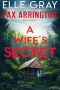 A Wife's Secret (A Pax Arrington Mystery Book 4)