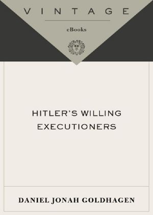 Hitler's Willing Executioners