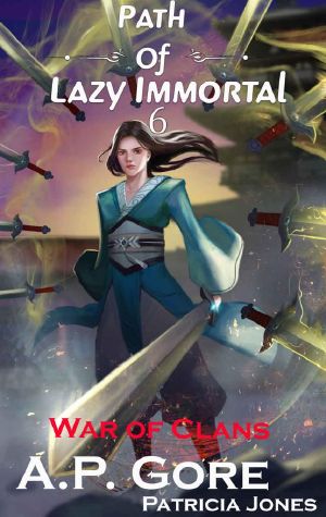 War of Clans: A Wuxia/Xianxia Cultivation Novel