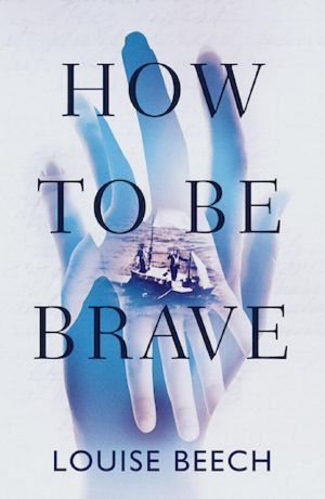 How To Be Brave